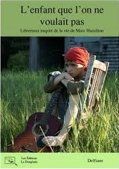 L'enfant que l'on ne voulait pas